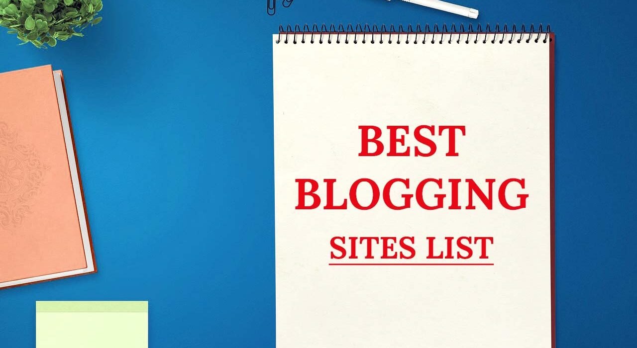 Best Free Blog Sites